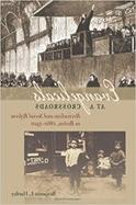 Evangelicals at a Crossroads: Revivalism and Social Reform in Boston, 1860-1910's cover image